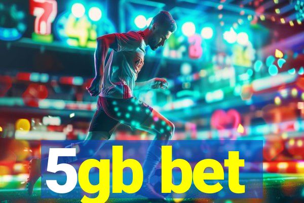 5gb bet